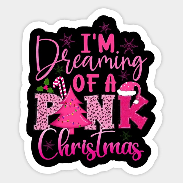 I Am Dreaming Of A Pink Christmas Winter Holiday Sticker by Tagliarini Kristi